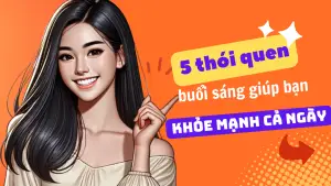 5 thói quen buổi sáng hiệu quả 1